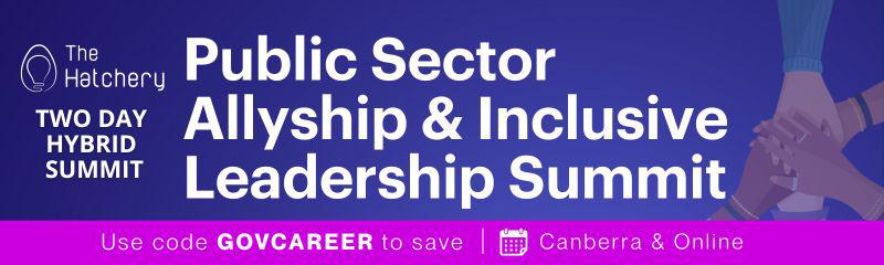 Public Sector Allyship & Inclusive Leadership Summit 2023
